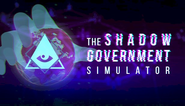 The Shadow Government Simulator - démo jouable
