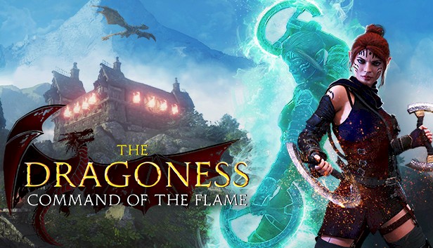 The Dragoness : Command of the Flame