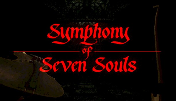 Symphony of Seven Souls - freies spiel