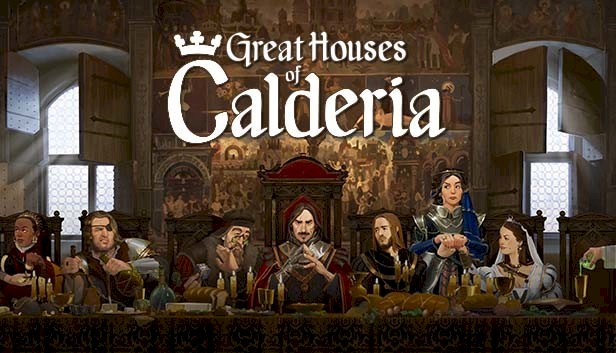 Great Houses of Calderia - playable demo