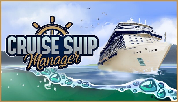 Cruise Ship Manager - démo jouable