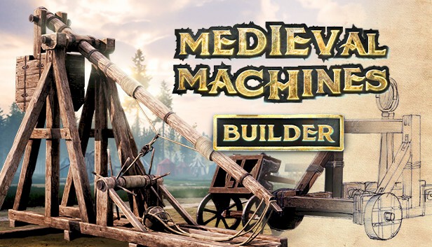 Medieval Machines Builder - démo jouable