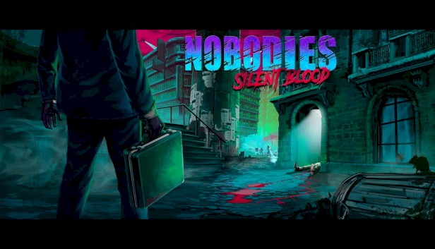 Nobodies : Silent Blood - free game