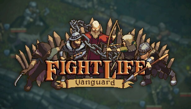 Fight Life : Vanguard - démo jouable