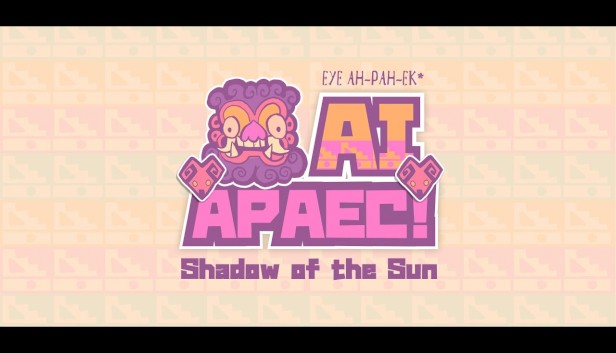 Ai apaec : Shadow of the Sun - freies spiel
