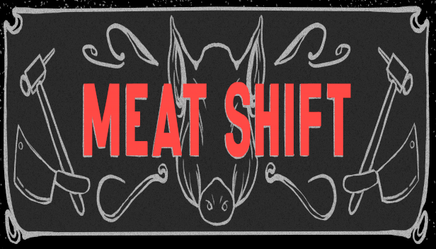 Meat Shift