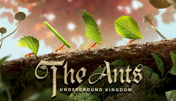 The Ants : Underground Kingdom