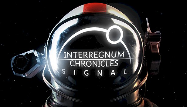 Interregnum Chronicles : Signal image 1